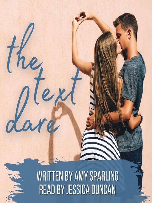Title details for The Text Dare by Amy Sparling - Available